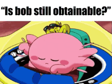 Kirby Bob GIF - Kirby Bob Is Bob Still Obtainable GIFs
