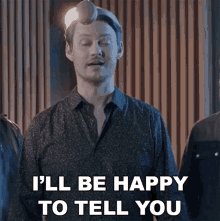 Ill Be Happy To Tell You Tim Foust GIF - Ill Be Happy To Tell You Tim Foust Home Free GIFs