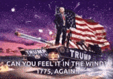 a picture of donald trump standing on top of a tank with an american flag in the background .