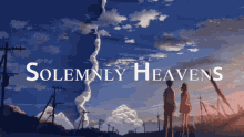 Solemnly Heavens GIF - Solemnly Heavens GIFs