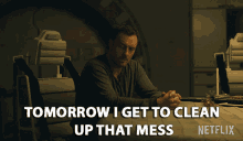 tomorrow i get to clean up that mess i have to clean tomorrow tomorrow is clean up day toby stephens john robinson
