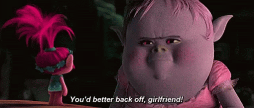 Youd Better Back Off GIF Youd Better Back Off Girlfriend Discover Youd Better Back Off GIF Youd Better Back Off Girlfriend Discover