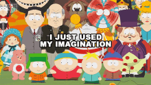 I Just Used My Imagination Butters Stotch GIF - I Just Used My Imagination Butters Stotch Stan Marsh GIFs