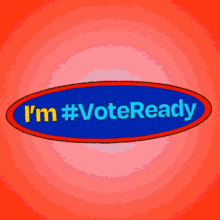 Watch Out World Vote Ready GIF - Watch Out World Vote Ready National Voter Registration Day GIFs