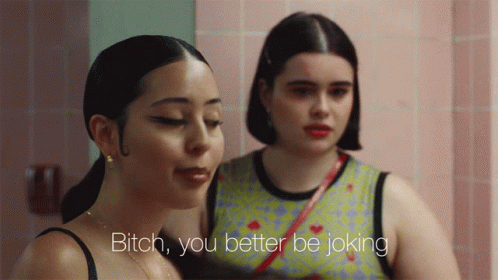 Bitch You Better Be Joking Maddy Perez GIF - Bitch You Better Be Joking  Maddy Perez Kat Hernandez - Discover & Share GIFs