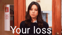 Your Loss GIF - Parks And Rec Aubrey Plaza April Ludgate GIFs