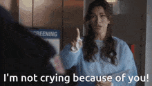 Not Crying Not Crying Because Of You GIF - Not Crying Not Crying Because Of You Carina Deluca GIFs