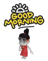 a cartoon girl is dancing in front of a sign that reads good morning
