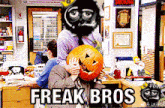 Freak Freakanon GIF - Freak Freakanon Bros GIFs