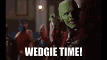 Wedgie Time Wedgie GIF - Wedgie Time Wedgie Melvin GIFs