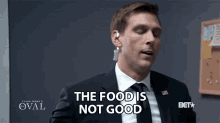 The Food Is Not Good Brad Benedict GIF