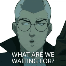 what are we waiting for percival de rolo iii the legend of vox machina why dont we start lets do it