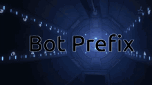 Bot Prefix GIF - Bot Prefix Prefix Bot GIFs