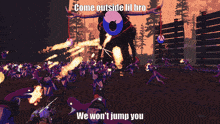 a screenshot of a video game with the caption come outside lil bro we won t jump you