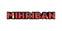 the word mihriban is written in red and black with flames coming out of it .