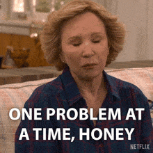 One Problem At A Time Honey Kitty Forman GIF