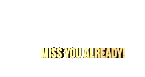 Miss You Already Miss Ya Sticker - Miss You Already Miss You Miss Ya Stickers