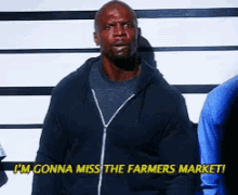 Terry Crews Im Gonna Miss This Farmres Market GIF - Terry Crews Im Gonna Miss This Farmres Market Scary Terry GIFs