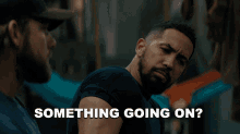 Something Going On Ray Perry GIF - Something Going On Ray Perry Seal Team GIFs