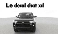 Dead Dead Chat GIF - Dead Dead Chat Toyota GIFs