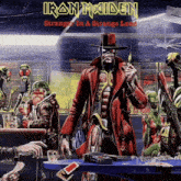 iron maiden strange in a strange land shows a man in a top hat