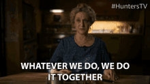 Whatever We Do We Do It Together GIF - Whatever We Do We Do It Together Family GIFs