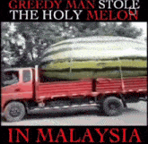 Holy Melon Malaysia GIF - Holy Melon Malaysia Greedy GIFs