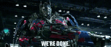 transformers optimus prime were done we are done were finished