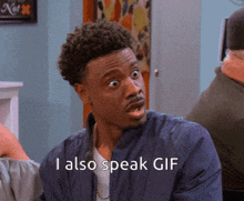 a man with a surprised look on his face and the words i also speak gif below him