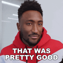 That Was Pretty Good Marques Brownlee GIF - That Was Pretty Good Marques Brownlee Good Effort GIFs