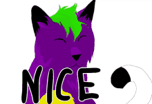 a purple cat with green hair has the word nice written on it