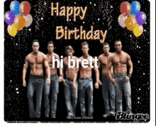 brettsaylors happy birthday birthday hunks