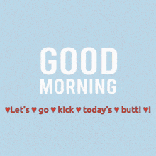 Good Morning Ollie Good Morning Lovey GIF - Good Morning Ollie Good Morning Lovey Lets Go Kick Butt GIFs
