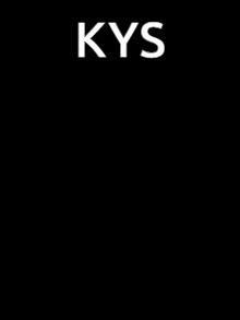 a black and white photo with the word kys on the bottom