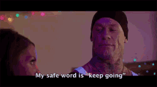 Safe Word Is Keep Going GIF