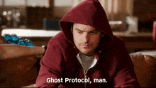 a man in a hooded sweatshirt says ghost protocol man
