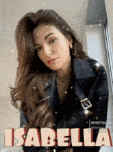a woman in a leather jacket is named isabella
