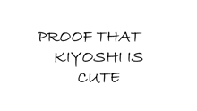 Kiyoshi Is Cute GIF