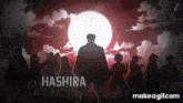 Hashira GIF - Hashira GIFs