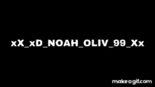 Xx Xd GIF - Xx Xd Noah Oliv GIFs
