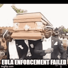 eula enforcement coffin dance coffin funeral meme