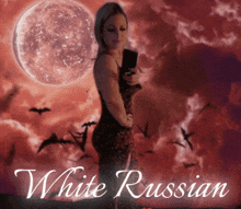 a woman in a black dress stands in front of a full moon with white russian written on the bottom