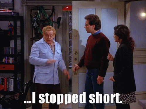 Seinfeld Stop Short GIFs | Tenor