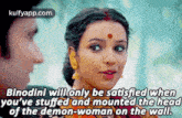 Binodini Willonly Be Satisfied Whenyou'Ve Stuffed And Mounted The Headof The Demon-woman On The Wall..Gif GIF - Binodini Willonly Be Satisfied Whenyou'Ve Stuffed And Mounted The Headof The Demon-woman On The Wall. Bollywood2 Bollywood GIFs