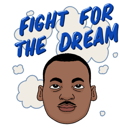 Fight For The Dream Dream Sticker - Fight For The Dream Dream I Had A Dream Stickers