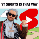 a man in a costume with the words yt shorts is that way below him