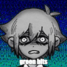 a black and white drawing of a boy with big eyes and the words `` green bits '' .