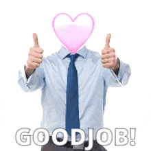 a man giving a thumbs up with a heart in front of his face and the words good job