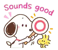 a cartoon of snoopy and woodstock holding a magnifying glass with the words sounds good above them