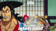 Stfu Nobody Asked GIF - Stfu Nobody Asked One Piece GIFs